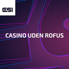 Casino Uden Rufus Trustly En Guide til Bedste Spiloplevelser