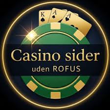 Casino Uden Rufus Trustly En Guide til Bedste Spiloplevelser