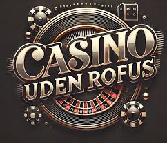 Casino Udenom Rufus En Guide til Sikker og Underholdende Spiloplevelse Casino Udenom Rufus En Guide til Sikker og Underholdende Spiloplevelse